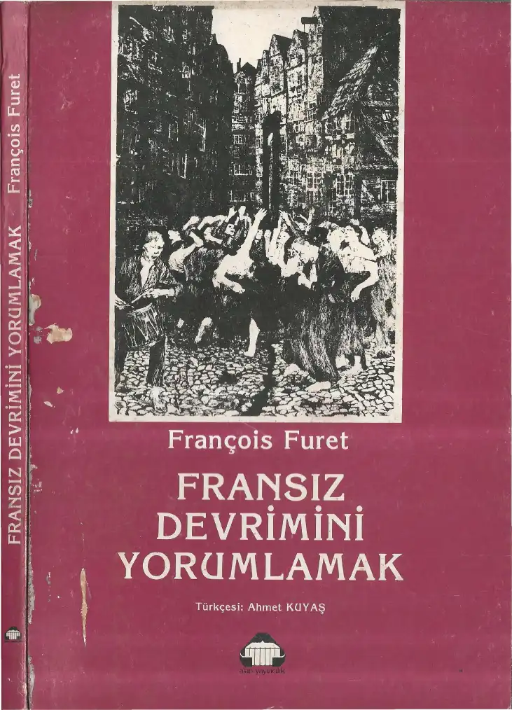 Fransız Devrimini Yorumlamak — François Furet