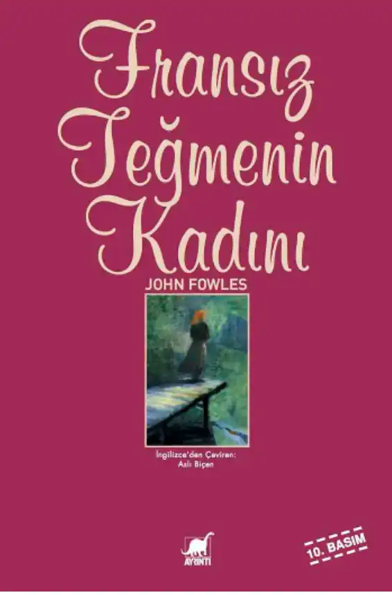 Fransız Teğmenin Kadını — John Fowles