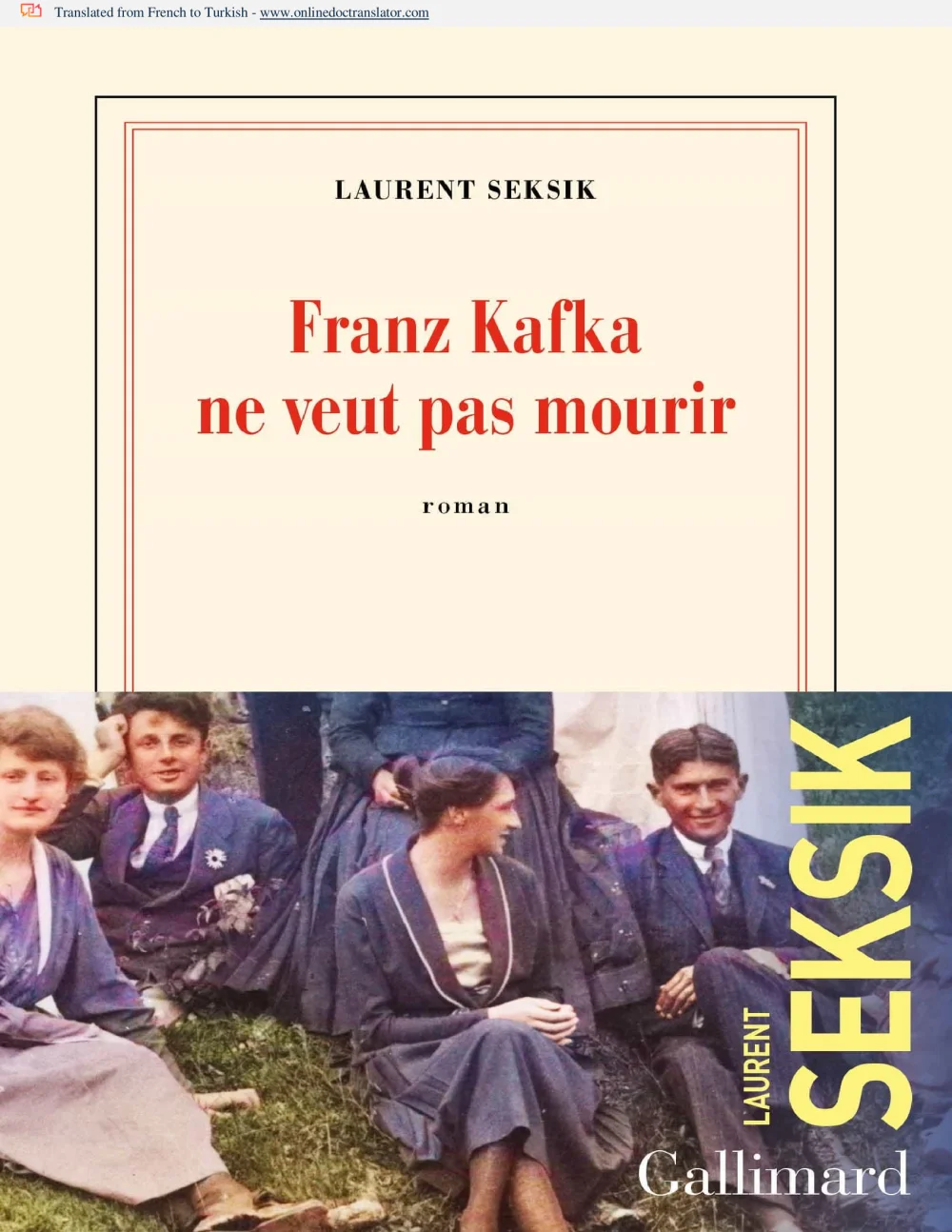 Franz Kafka Ölmek İstemiyor — Laurent Seksik