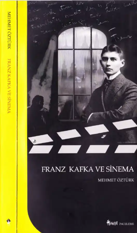Franz Kafka Ve Sinema — Mehmet Öztürk