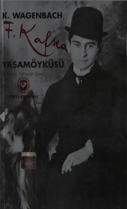 Franz Kafka Yaşam Öyküsü — Klaus Wagenbach