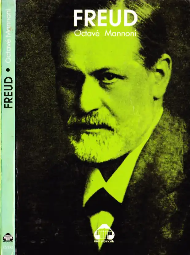 Freud'un Yaşamı Eserleri Alan — Octave Mannoni