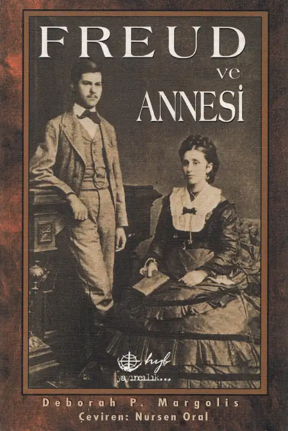 Freud ve Annesi — Deborah P. Margolis