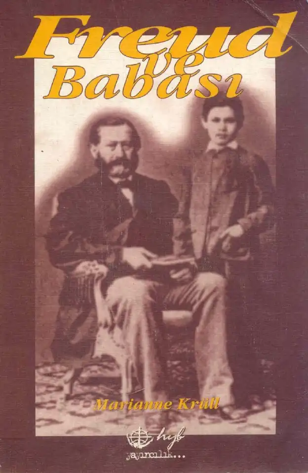 Freud ve Babası — Marianne Krüll