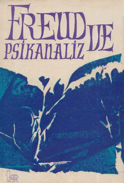 Freud ve Psikanaliz — Ernest Jentsch, Sigmund Freud