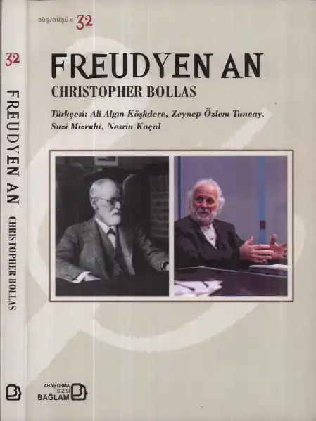 Freudyen An Bağlam — Christopher Bollas
