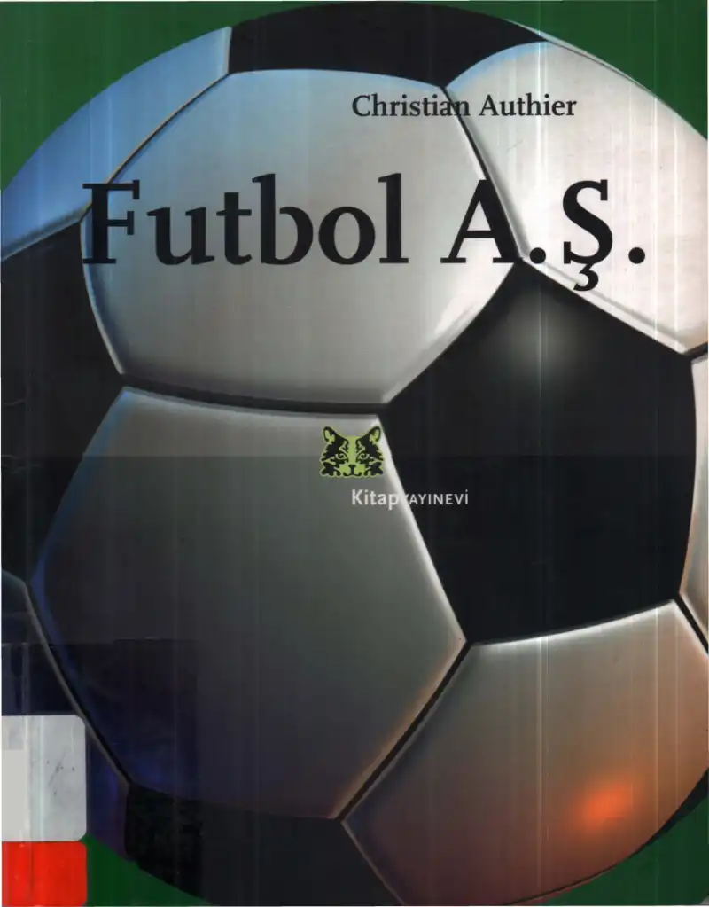 Futbol A.Ş. — Christian Authier