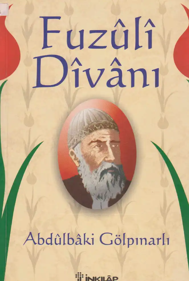 Fuzulî Dîvânı — Abdülbaki Gölpınarlı