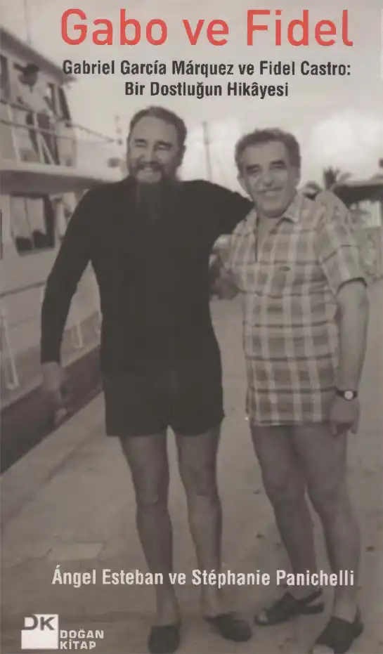 Gabo ve Fidel — Angel Esteban, Stephanie Panichelli