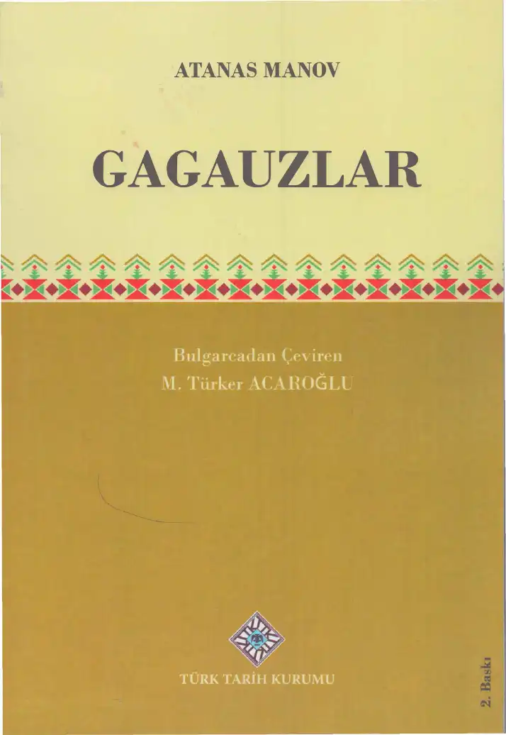 Gagauzlar (Hıristiyan Türkler) — Atanas Manov