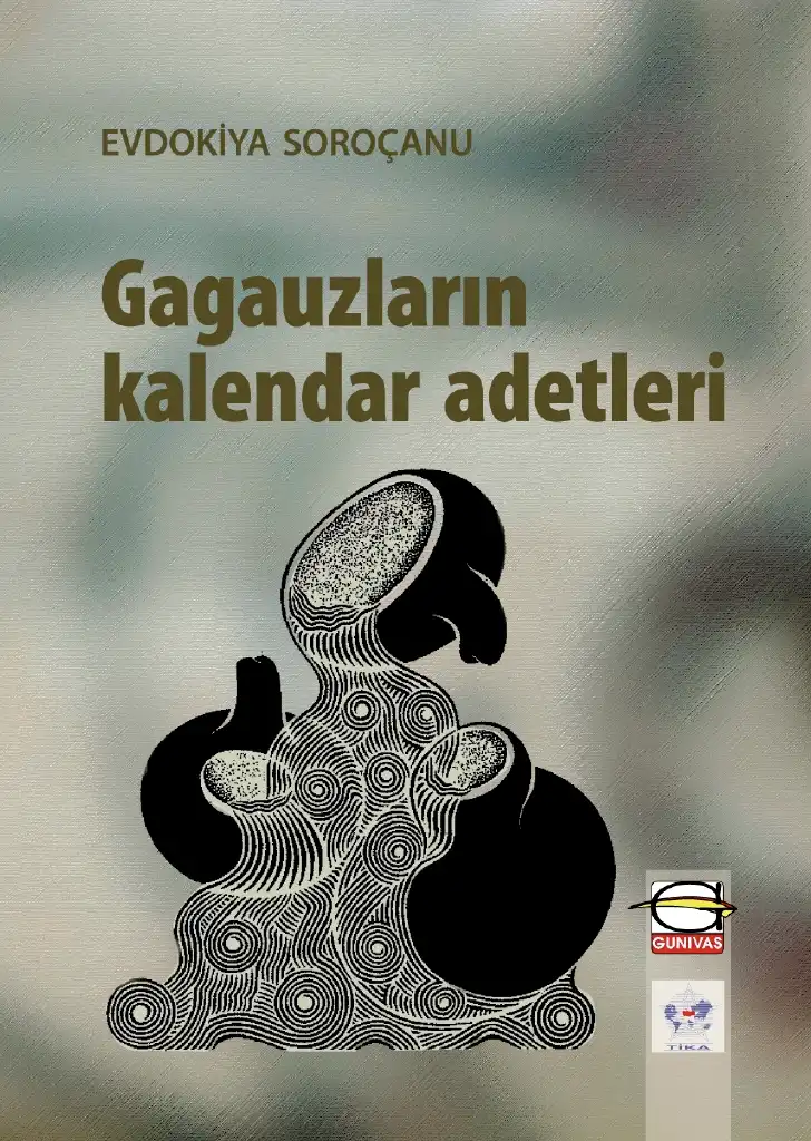 Gagauzların Kalendar Adetleri — Evdokiya Soroçanu