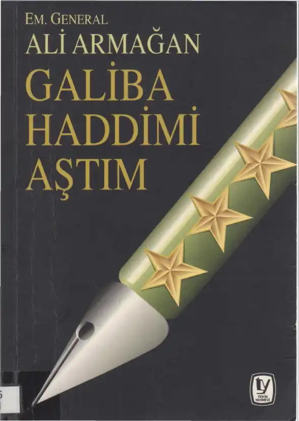Galiba Haddimi Aştım — Ali Armağan