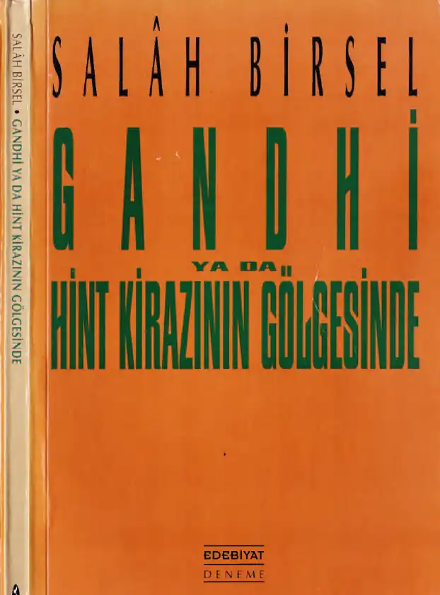 Gandhi ya da Hint Kirazının Gölgesinde — Salah Birsel