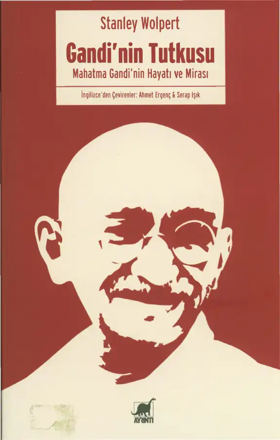 Gandi'nin Tutkusu — Stanley Wolpert