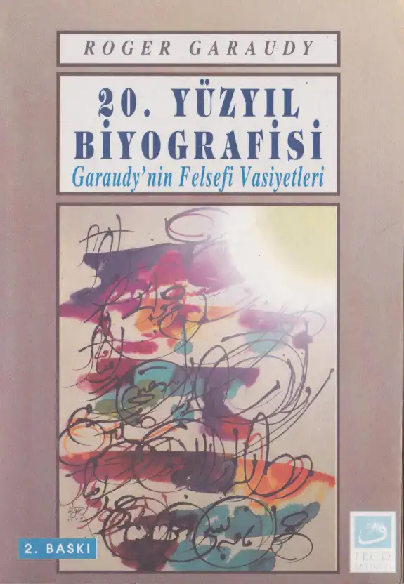 Garaudy'nin Felsefi Vasiyetleri — Roger Garaudy