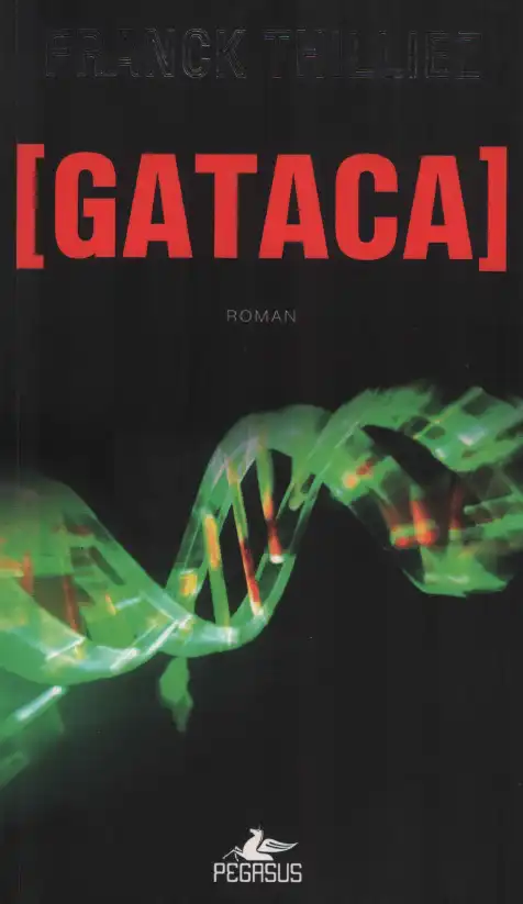 Gataca — Franck Thilliez