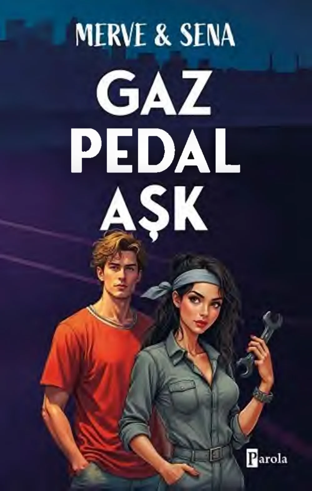 Gaz Pedal Aşk — Merve & Sena