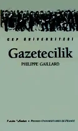 Gazetecilik — Philippe Gaillard