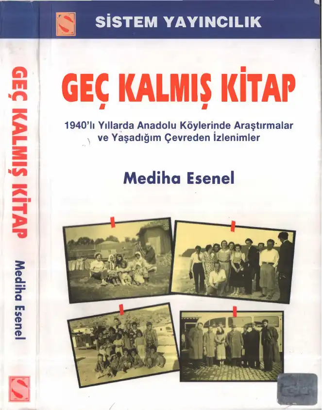 Geç Kalmış Kitap — Mediha Esenel