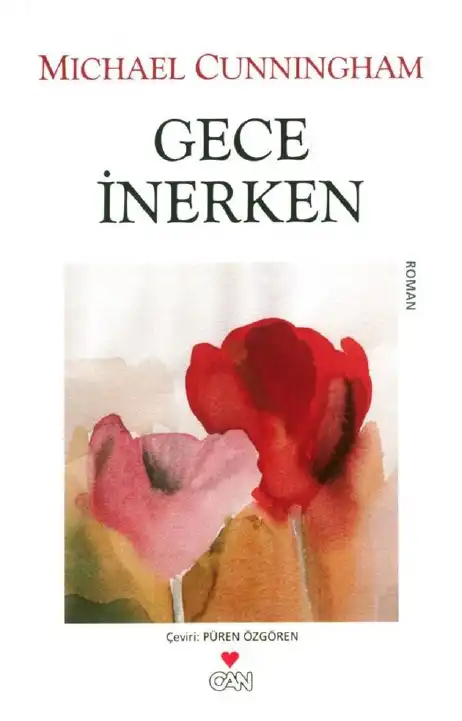 Gece İnerken — Michael Cunningham