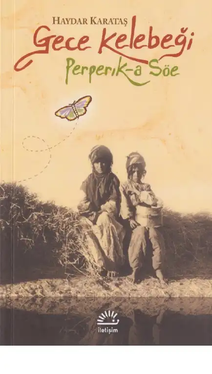 Gece Kelebeği — Haydar Karataş