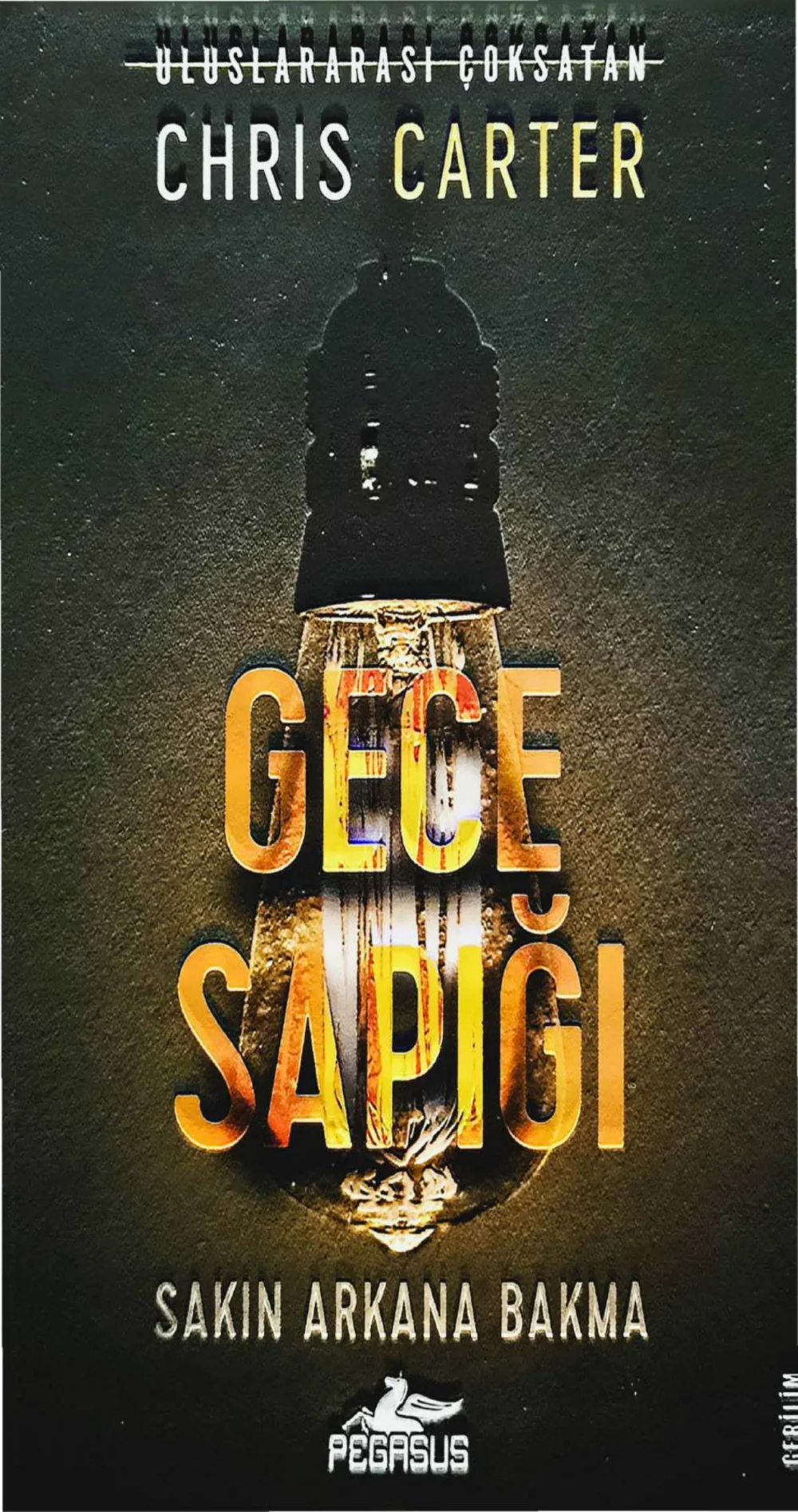 Gece Sapığı — Chris Carter
