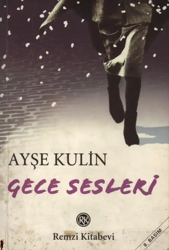 Gece Sesleri — Ayşe Kulin