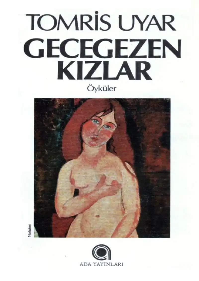 Gecegezen Kızlar — Tomris Uyar