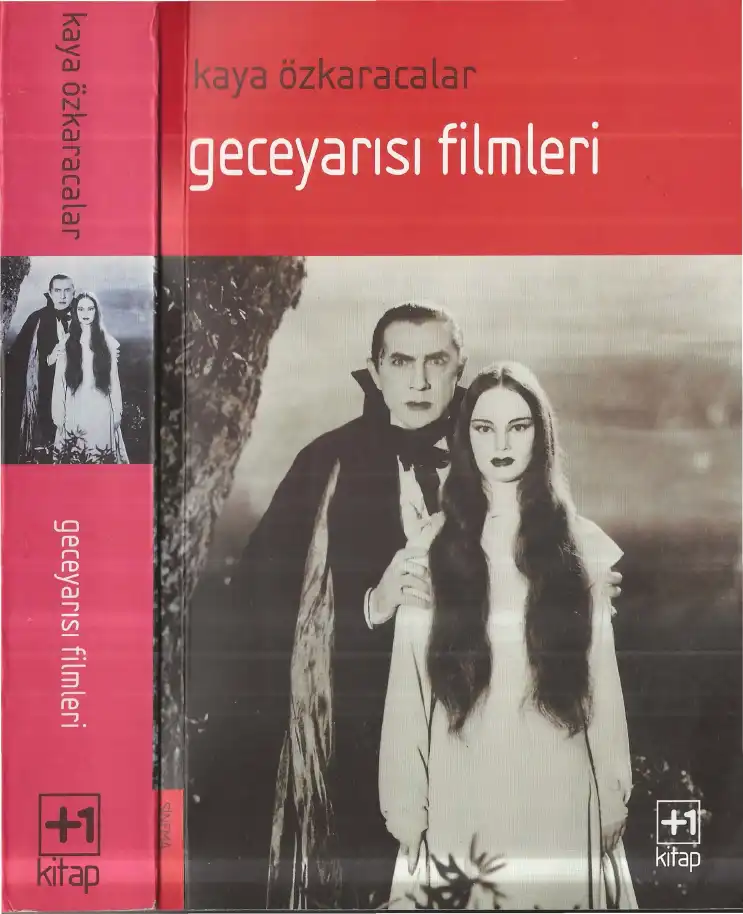 Geceyarısı Filmleri Artı Bir — Kaya Özkaracalar
