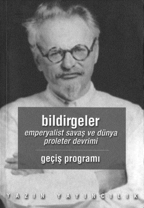 Geçiş Programı: Emperyalist Savaş ve Dünya Proleter Devrimi — Lev Troçki