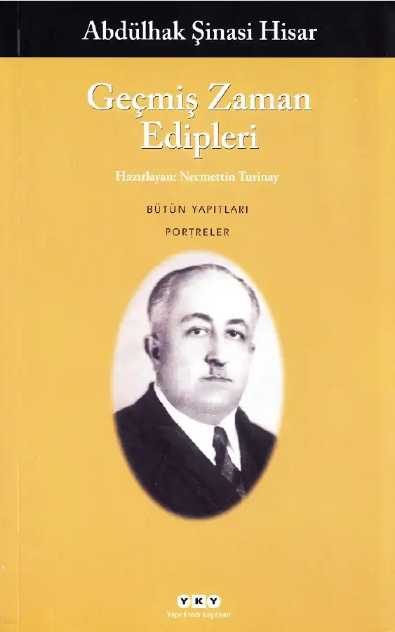 Geçmiş Zaman Edipleri — Abdülhak Şinasi Hisar