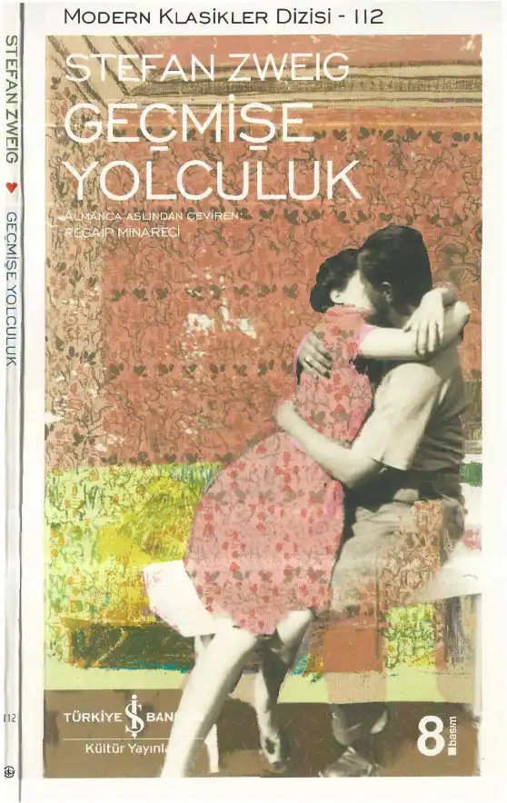 Geçmişe Yolculuk — Stefan Zweig