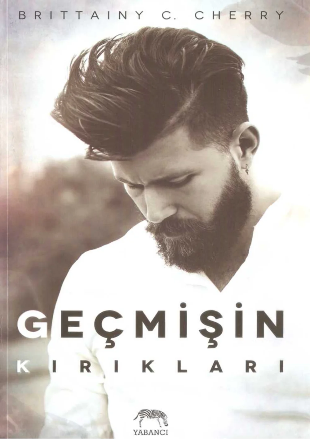 Geçmişin Kırıkları — Brittainy C. Cherry