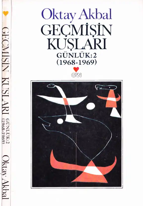 Geçmişin Kuşları — Oktay Akbal