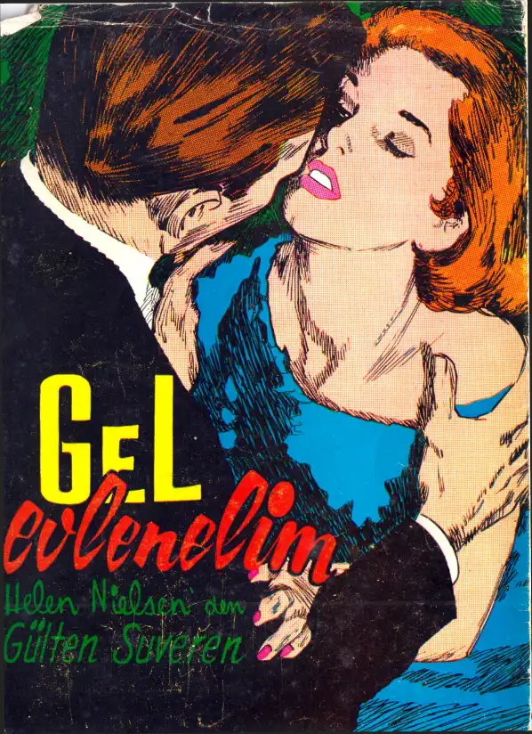 Gel Evlenelim Akbaba — Helen Nielsen