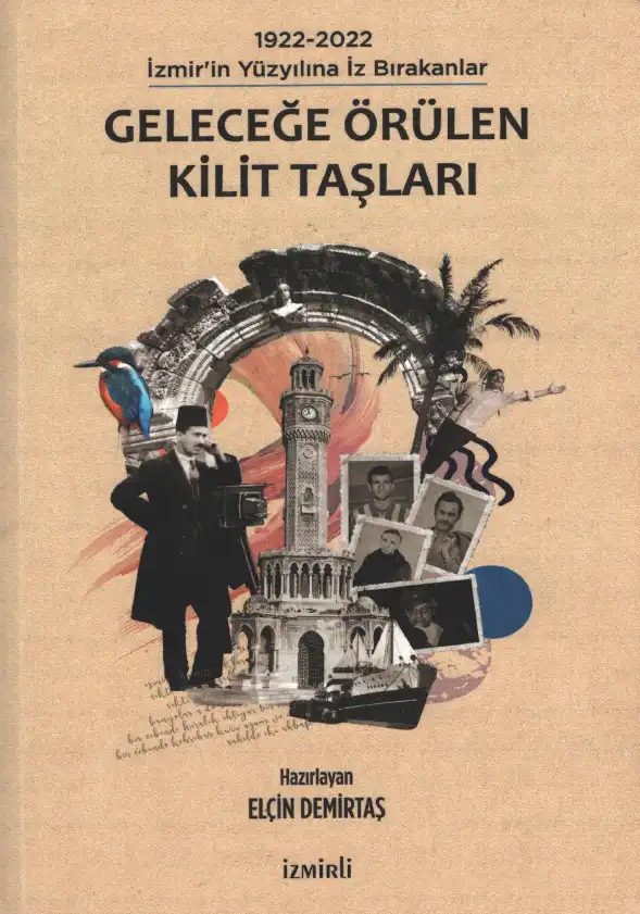 Geleceğe Örülen Kilit Taşları — Elçin Demirtaş