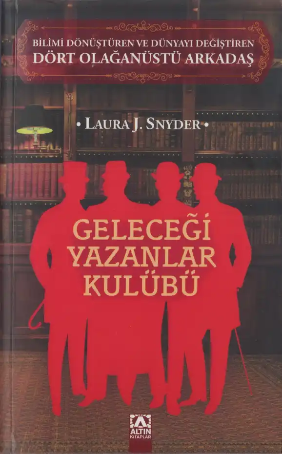 Geleceği Yazanlar Kulübü — Laura J. Snyder