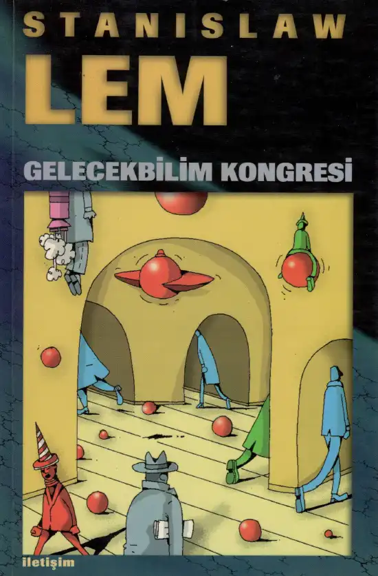 Gelecekbilim Kongresi — Stanislaw Lem