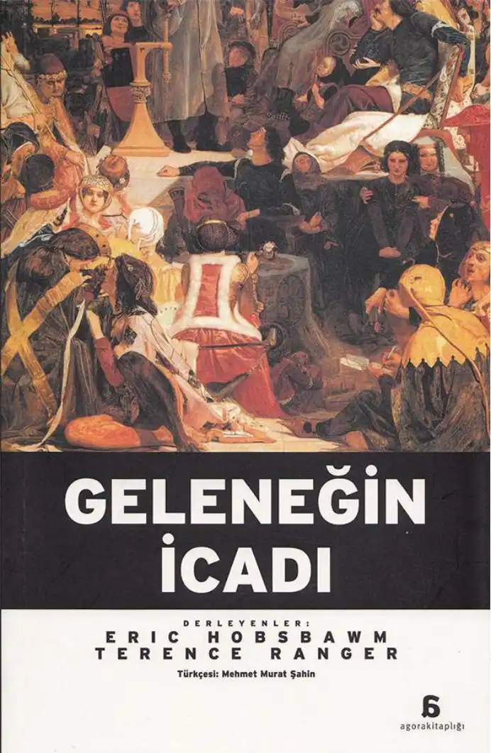 Geleneğin İcadı — Eric J. Hobsbawm