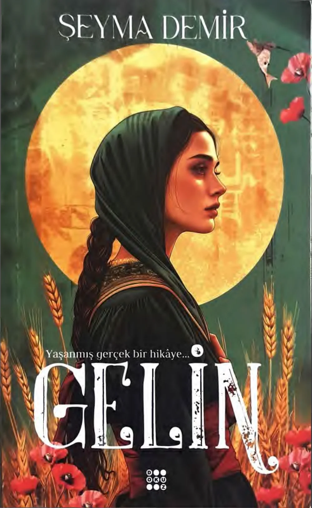 Gelin — Şeyma Demir
