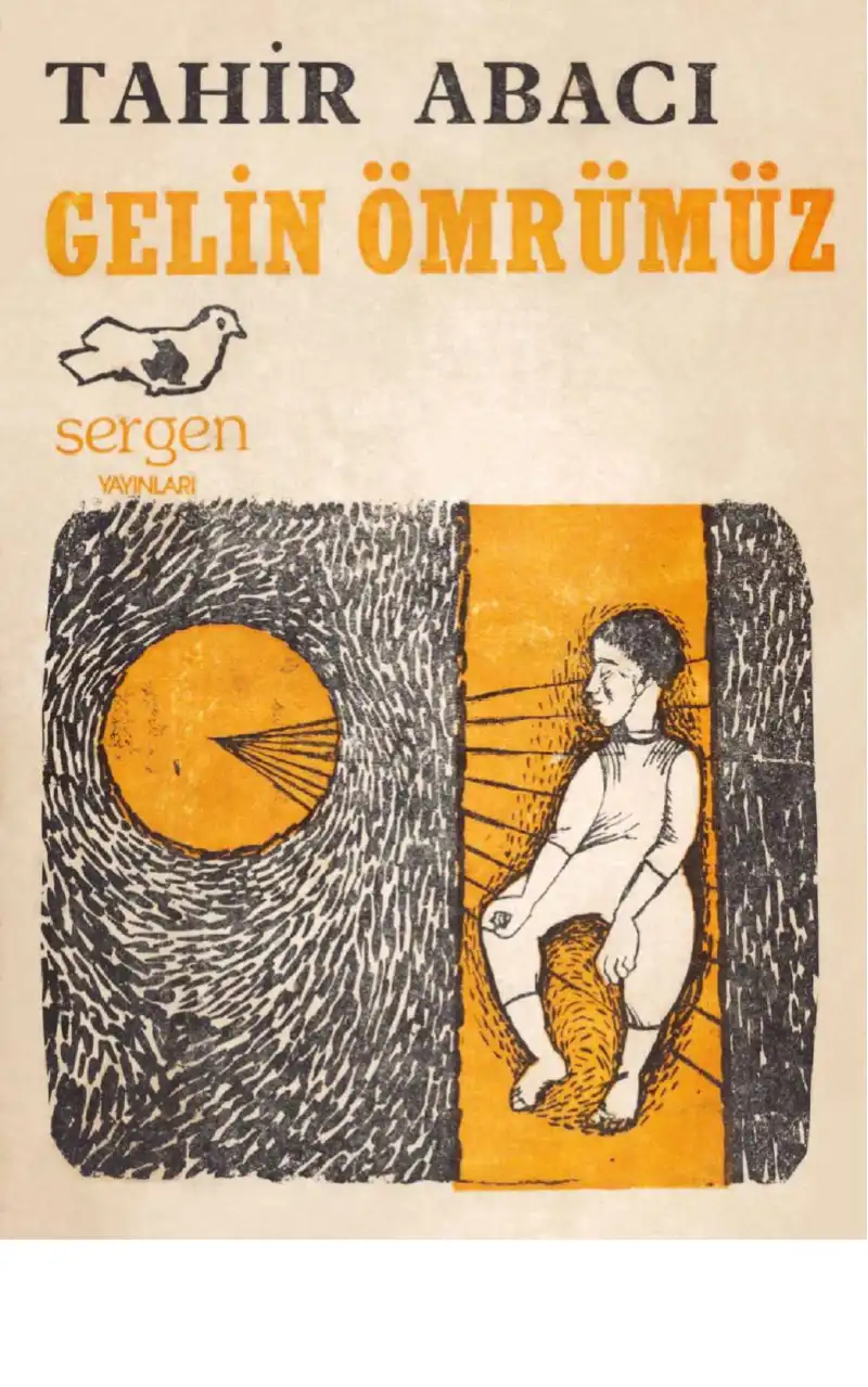 Gelin Ömrümüz Sergen — Tahir Abacı