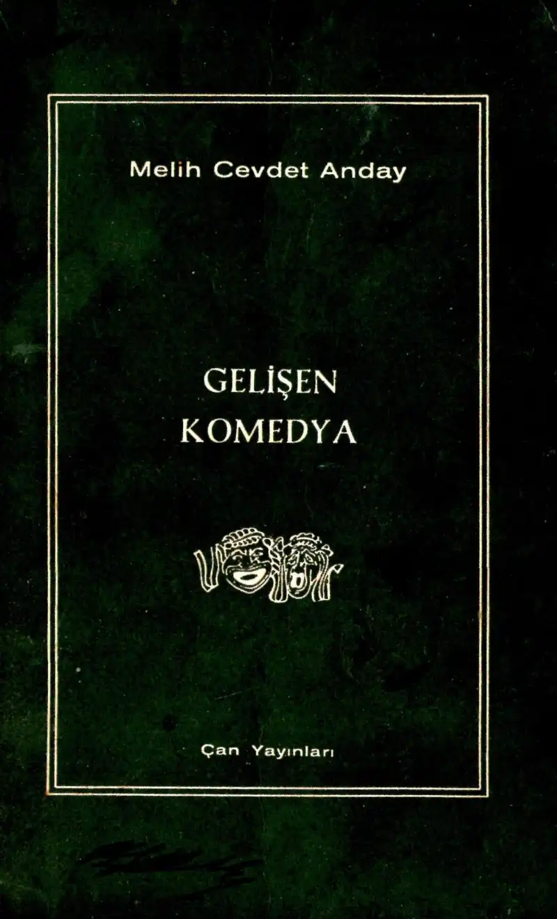 Gelişen Komedya — Melih Cevdet Anday