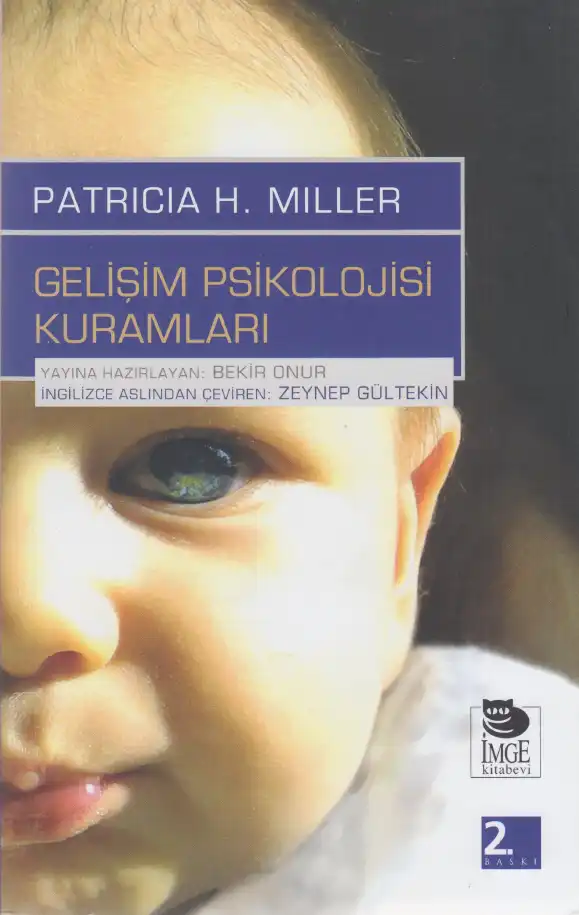 Gelişim Psikolojisi Kuramları — Patricia H. Miller