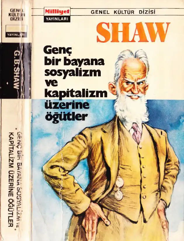 Genç Bir Bayana Sosyalizm ve Kapitalizm Üzerine Öğütler — George Bernard Shaw
