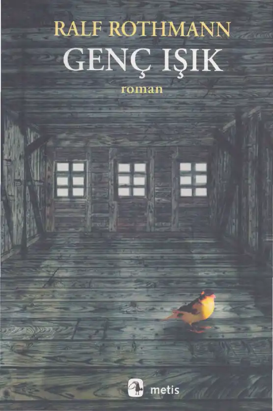 Genç Işık — Ralf Rothmann