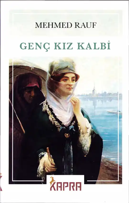 Genç Kız Kalbi — Leskovikli Mehmet Rauf