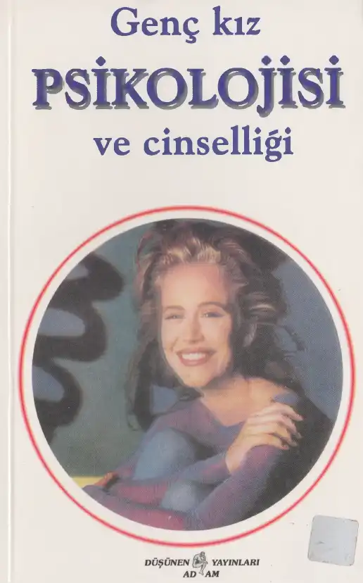 Genç Kız Psikolojisi ve Cinselliği — Alfred Adler