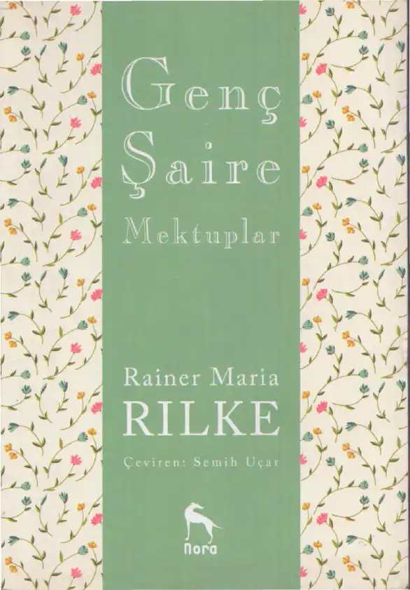 Genç Şaire Mektuplar — Rainer Maria Rilke