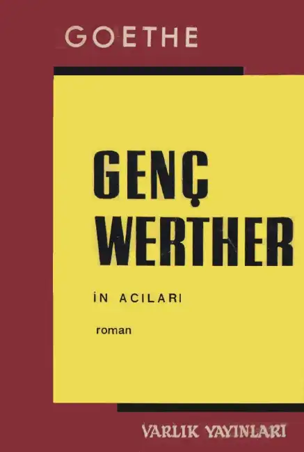 Genç Werther'in Acıları — Johann Wolfgang von Goethe