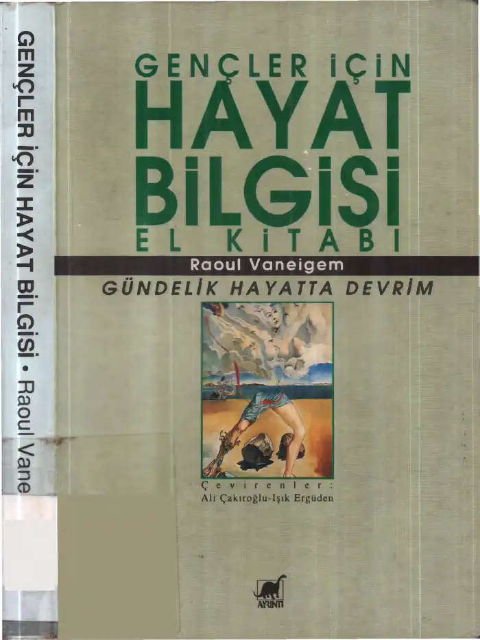 Gençler İçin Hayat Bilgisi El Kitabı — Raoul Vaneigem